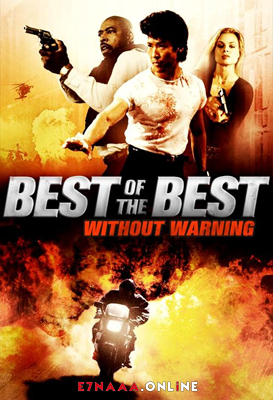فيلم Best of the Best 4 Without Warning 1998 مترجم