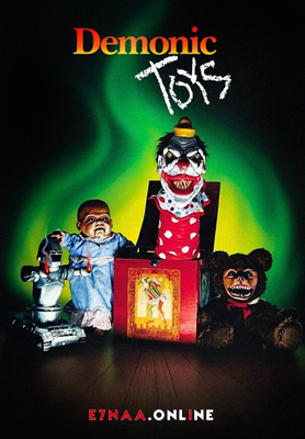 فيلم Demonic Toys 1992 مترجم