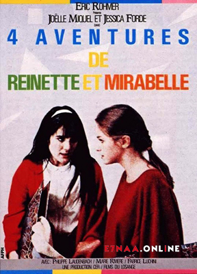 فيلم Four Adventures of Reinette and Mirabelle 1987 مترجم