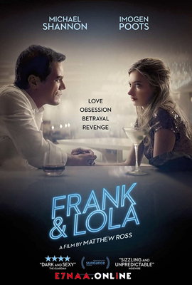 فيلم Frank & Lola 2016 مترجم