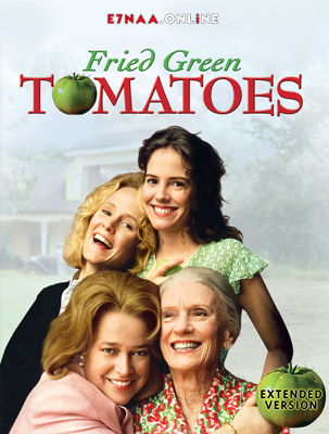 فيلم Fried Green Tomatoes 1991 مترجم