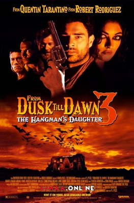 فيلم From Dusk Till Dawn 3 The Hangman’s Daughter 1999 مترجم