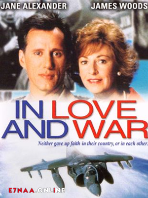 فيلم In Love and War 1987 مترجم