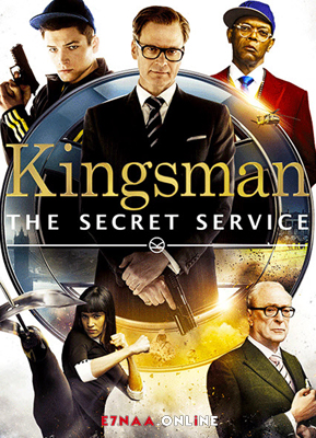 فيلم Kingsman The Secret Service 2014 مترجم
