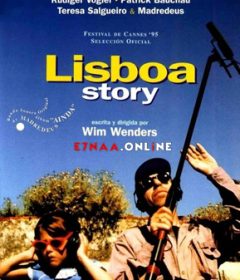 فيلم Lisbon Story 1994 مترجم