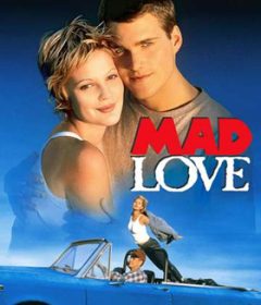 فيلم Mad Love 1995 مترجم