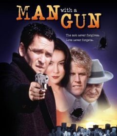 فيلم Man with a Gun 1995 مترجم