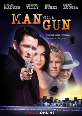 فيلم Man with a Gun 1995 مترجم