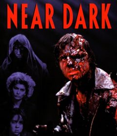 فيلم Near Dark 1987 مترجم