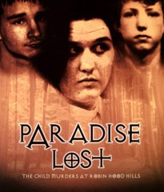 فيلم Paradise Lost The Child Murders at Robin Hood Hills 1996 مترجم