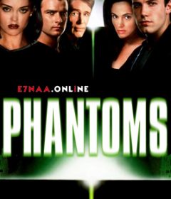 فيلم Phantoms 1998 مترجم