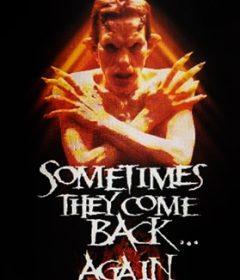 فيلم Sometimes They Come Back Again 1996 مترجم
