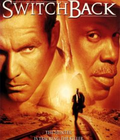 فيلم Switchback 1997 مترجم
