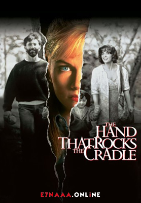 فيلم The Hand That Rocks the Cradle 1992 مترجم