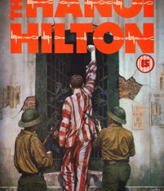 فيلم The Hanoi Hilton 1987 مترجم