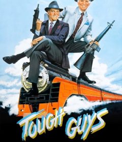 فيلم Tough Guys 1987 مترجم