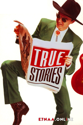 فيلم True Stories 1986 مترجم