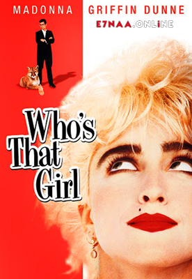 فيلم Who’s That Girl 1987 مترجم