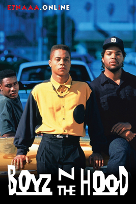 فيلم Boyz n the Hood 1991 مترجم