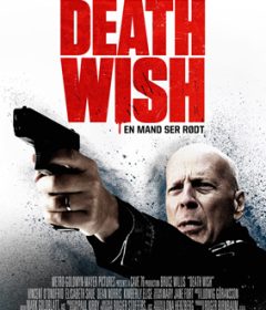 فيلم Death Wish 2018 مترجم