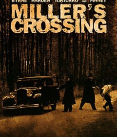 فيلم Miller’s Crossing 1990 مترجم
