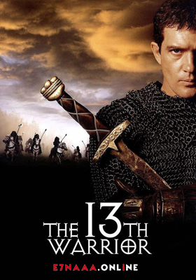فيلم The 13th Warrior 1999 مترجم