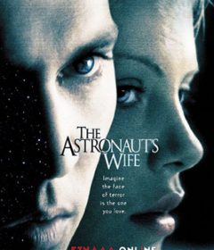فيلم The Astronaut’s Wife 1999 مترجم