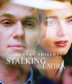 فيلم Stalking Laura 1993 مترجم