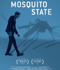 فيلم Mosquito State 2020 مترجم