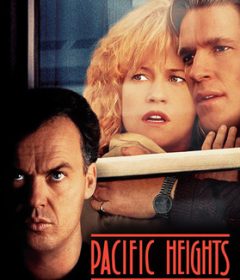 فيلم Pacific Heights 1990 مترجم