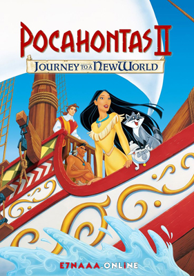 فيلم Pocahontas 2 Journey to a New World 1998 مترجم