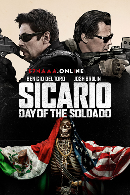 فيلم Sicario Day of the Soldado 2018 مترجم