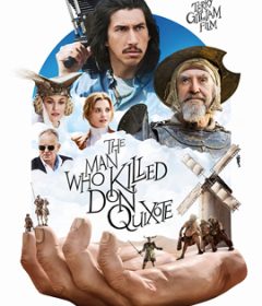 فيلم The Man Who Killed Don Quixote 2018 مترجم