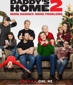 فيلم Daddy’s Home 2 2017 مترجم