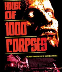 فيلم House of 1000 Corpses 2003 مترجم