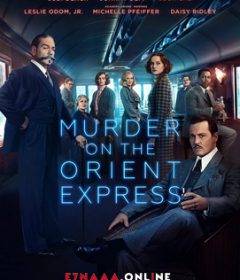 فيلم Murder on the Orient Express 2017 مترجم
