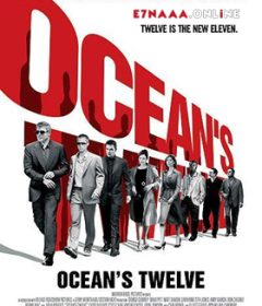 فيلم Ocean’s Twelve 2004 مترجم