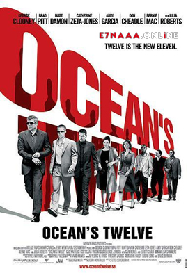 فيلم Ocean’s Twelve 2004 مترجم