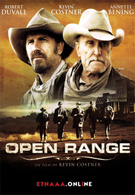 فيلم Open Range 2003 مترجم