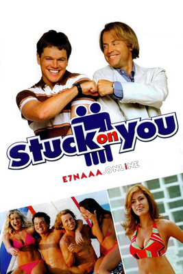 فيلم Stuck on You 2003 مترجم