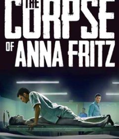 فيلم The Corpse of Anna Fritz 2015 مترجم
