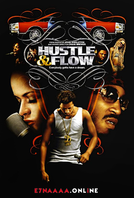 فيلم Hustle And Flow 2005 مترجم