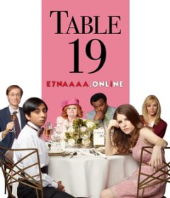 فيلم Table 19 2017 مترجم