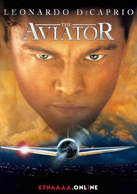 فيلم The Aviator 2004 مترجم