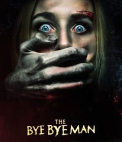 فيلم The Bye Bye Man 2017 مترجم