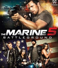 فيلم The Marine 5 Battleground 2017 مترجم