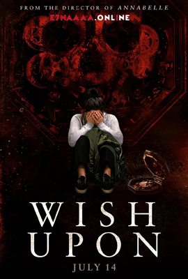 فيلم Wish Upon 2017 مترجم