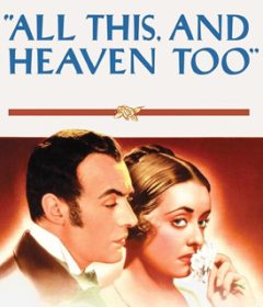 فيلم All This, and Heaven Too 1940 مترجم