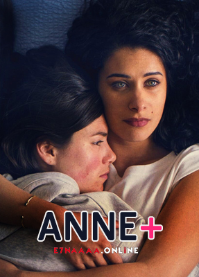فيلم Anne+ 2021 مترجم