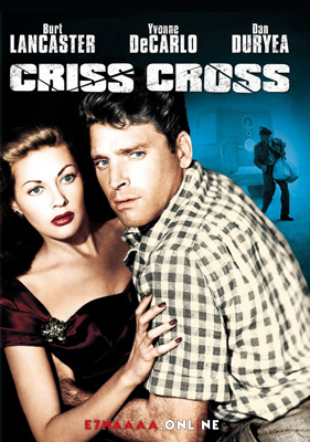 فيلم Criss Cross 1949 مترجم